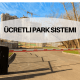 ücretli park sistemi