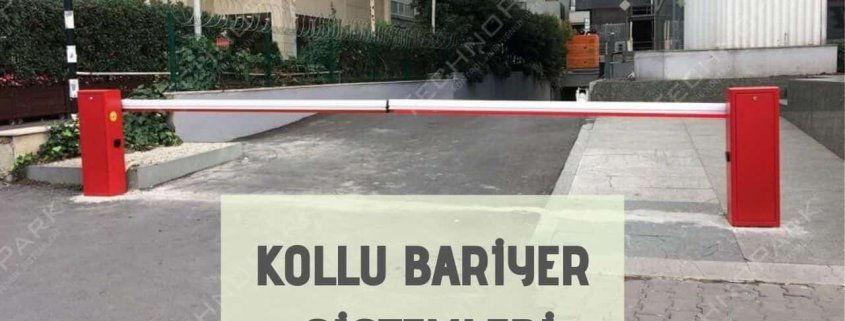 Kollu Bariyer Sistemleri
