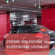 Otopark Yönlendirme ve Bilgilendirme Sistemleri