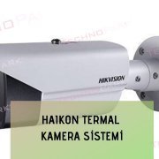 Haikon Termal Kamera Sistemi Haikon Termal Kamera Sistemi