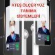 Ateş Ölçer Yüz Tanıma Sistemleri